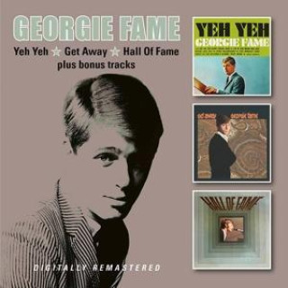 Hanganyagok Georgie Fame: Yeh Yeh / Get Away / Hall Of Fame 