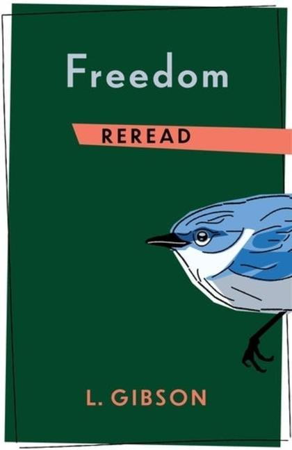 Knjiga Freedom Reread L. Gibson