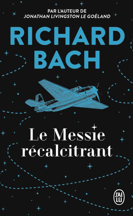 Βιβλίο Le messie récalcitrant Richard Bach