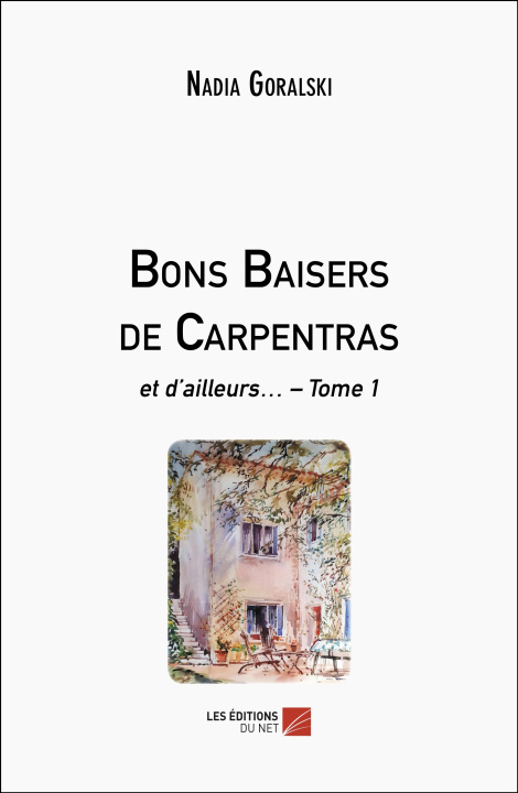 Buch Bons Baisers de Carpentras Goralski