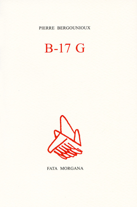 Buch B-17 G Pierre Bergounioux