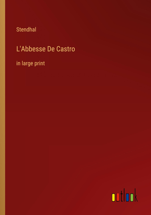 Knjiga L'Abbesse De Castro Stendhal