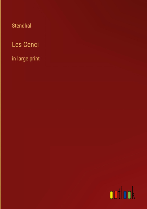 Knjiga Les Cenci Stendhal