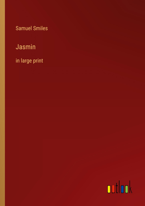 Knjiga Jasmin Samuel Smiles