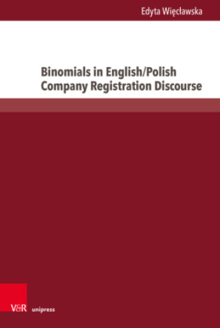 Kniha Binomials in English/Polish Company Registration Discourse Edyta Wieclawska