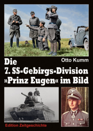 Carte Die 7. SS-Gebirgs-Division "Prinz Eugen" im Bild 