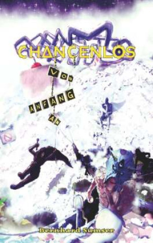 Knjiga Chancenlos Bernhard Sumser