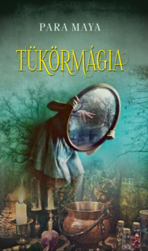 Knjiga Tükörmágia Para Maya