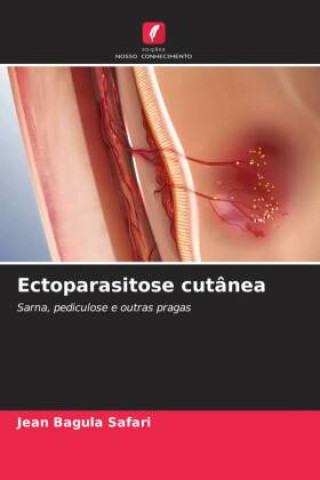 Knjiga Ectoparasitose cutânea Jean Bagula Safari