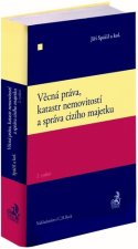 Kniha Věcná práva, katastr nemovitostí a správa cizího majetku Jiří Spáčil