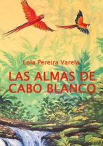 Könyv Las almas de Cabo Blanco 