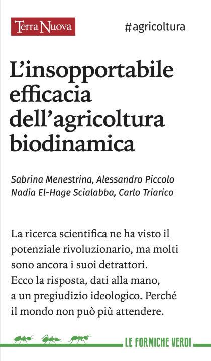 Kniha insopportabile efficacia dell'agricoltura biodinamica Sabrina Menestrina