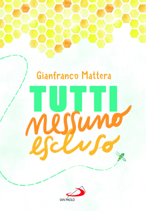 Book Tutti nessuno escluso Gianfranco Mattera