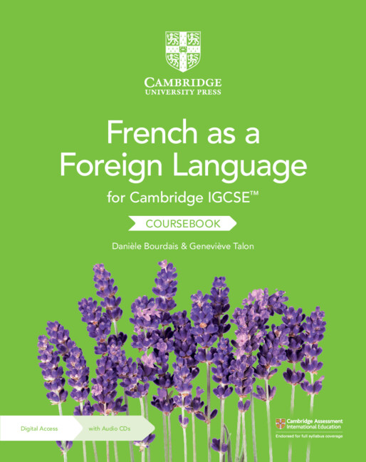 Kniha Cambridge IGCSE™ French as a Foreign Language Coursebook with Audio CDs (2) and Digital Access (2 Years) Danièle Bourdais