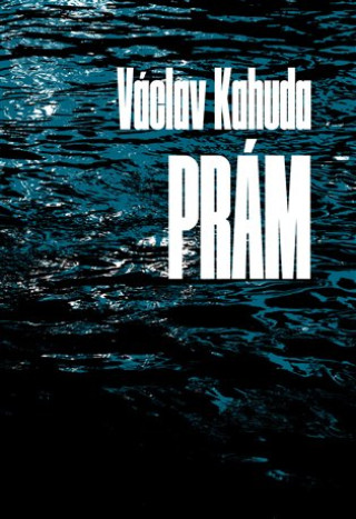 Kniha Prám Václav Kahuda