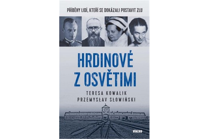 Książka Hrdinové z Osvětimi Teres Teresa Kowalik