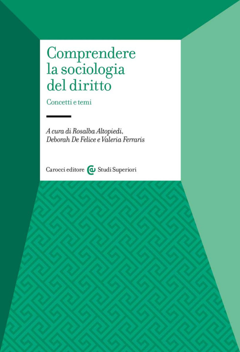 Könyv Comprendere la sociologia del diritto. Concetti e temi 