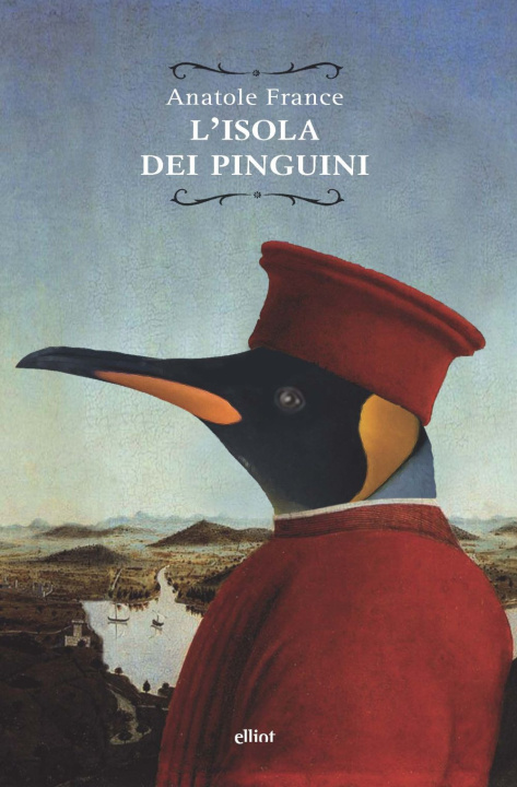 Könyv Isola dei pinguini Anatole France