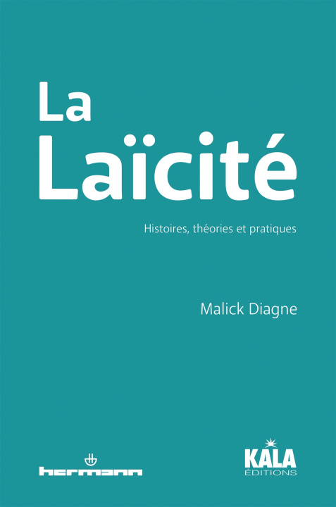 Knjiga La Laïcité Malick Diagne