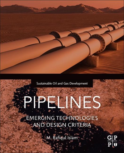 Книга Pipelines M. Rafiqul Islam