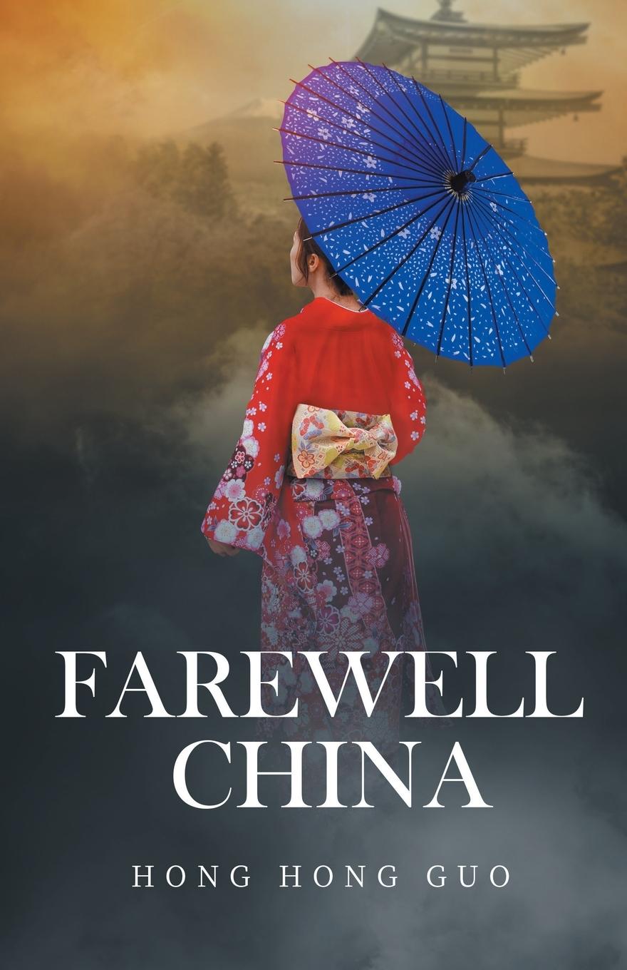 Knjiga Farewell China Hong Hong Guo