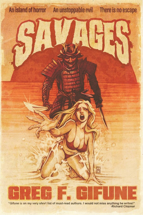 Knjiga Savages Greg F. Gifune