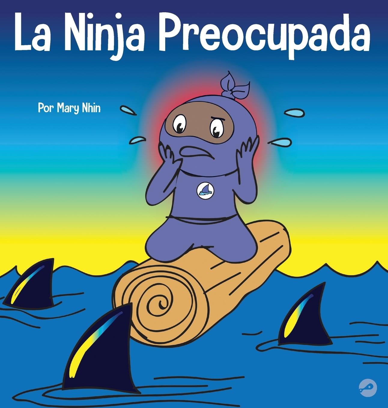Knjiga La Ninja Preocupada Mary Nhin