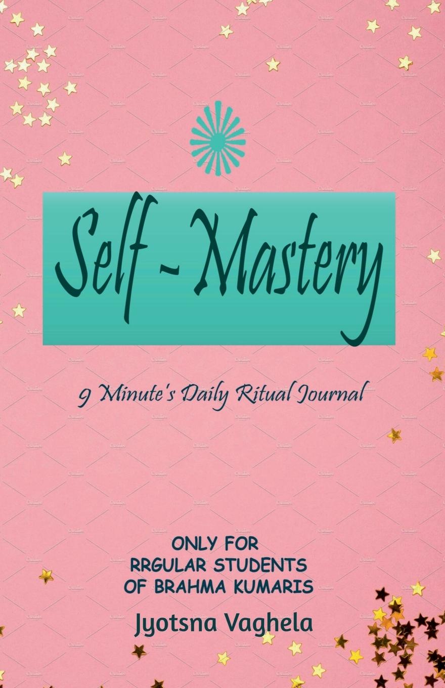 Knjiga Self-Mastery Jyotsna Vaghela