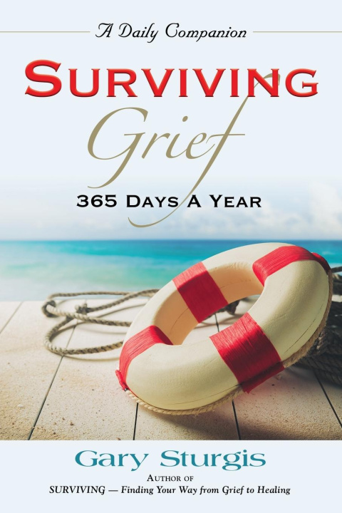 Kniha SURVIVING GRIEF Gary Sturgis