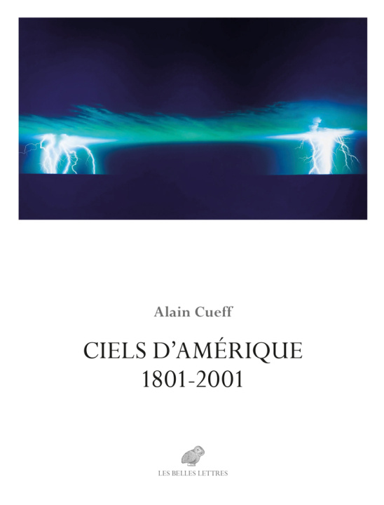 Knjiga Ciels d'Amérique Alain Cueff