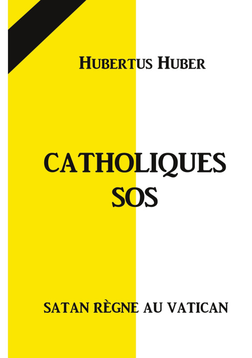 Knjiga Catholique SOS Huber