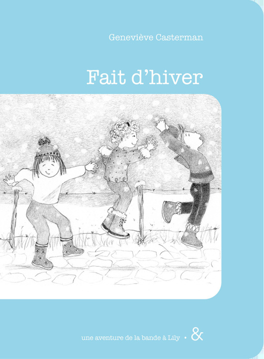 Knjiga Fait d'hiver Geneviève Casterman