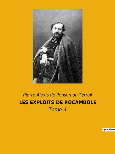 Knjiga LES EXPLOITS DE ROCAMBOLE de Ponson du Terrail