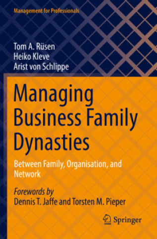 Kniha Managing Business Family Dynasties Tom A. Rüsen