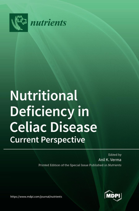Könyv Nutritional Deficiency in Celiac Disease 