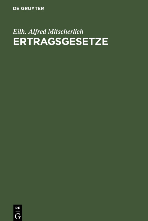 Knjiga Ertragsgesetze Eilh. Alfred Mitscherlich