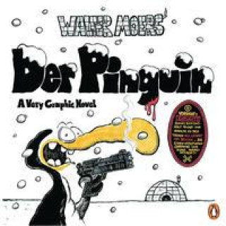 Knjiga Der Pinguin Walter Moers