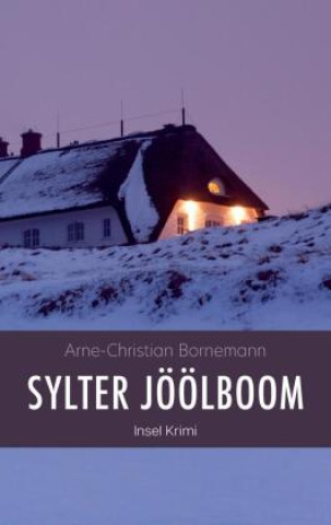 Book Sylter Jöölboom Arne - Christian Bornemann