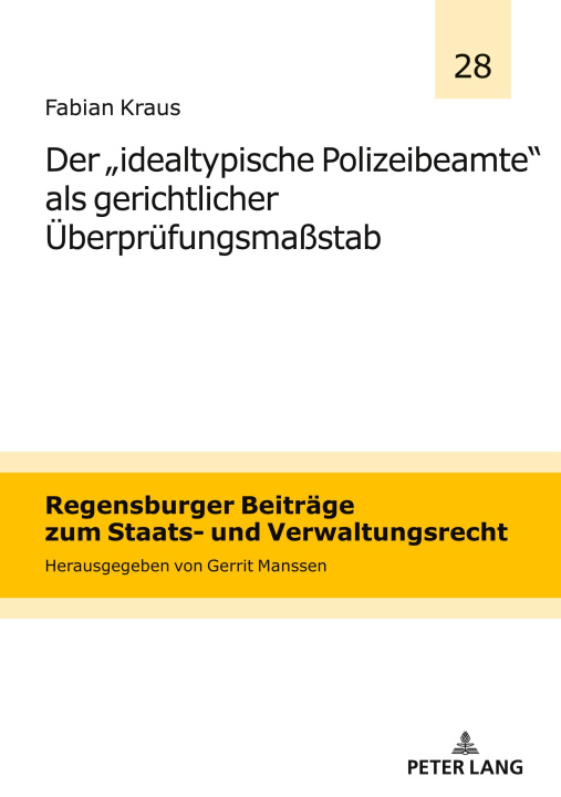 Kniha Der `idealtypische Polizeibeamte' als gerichtlicher Überprüfungsmaßstab 