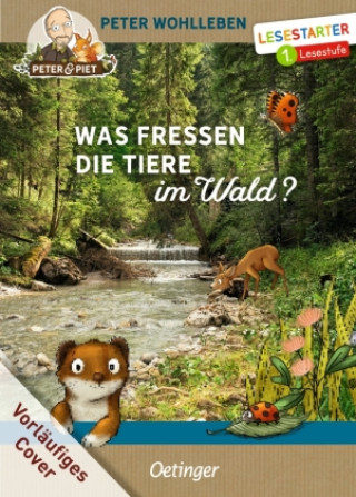Kniha Was fressen die Tiere im Wald? Stefanie Reich