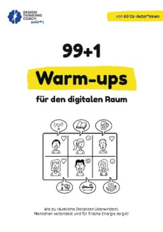 Книга 99 + 1 Warm-ups für den digitalen Raum 