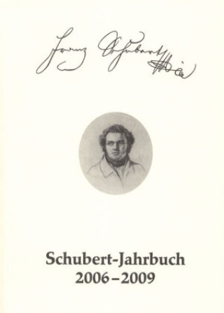 Knjiga Schubert-Jahrbuch / Schubert-Jahrbuch 2006-2009 Volkmar Hansen