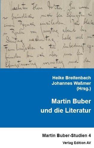 Kniha Martin Buber und die Literatur Heike Breitenbach