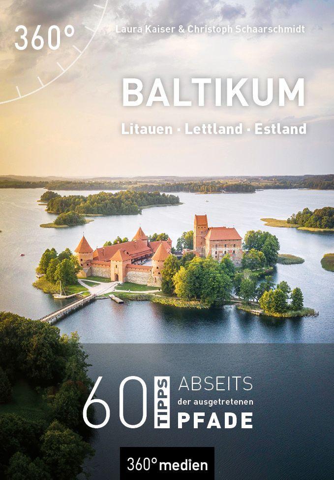 Kniha Baltikum - Litauen, Lettland, Estland Christoph Schaarschmidt