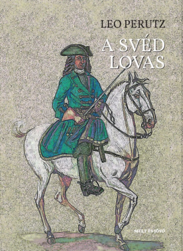 Book A svéd lovas Leo Perutz