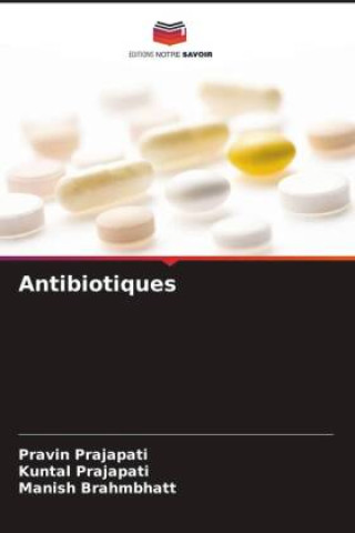 Libro Antibiotiques Kuntal Prajapati