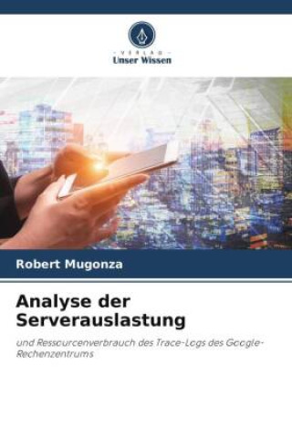 Knjiga Analyse der Serverauslastung Robert Mugonza