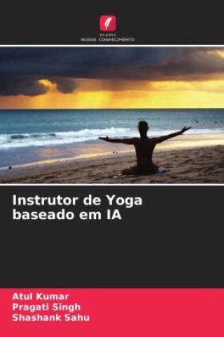 Kniha Instrutor de Yoga baseado em IA Pragati Singh