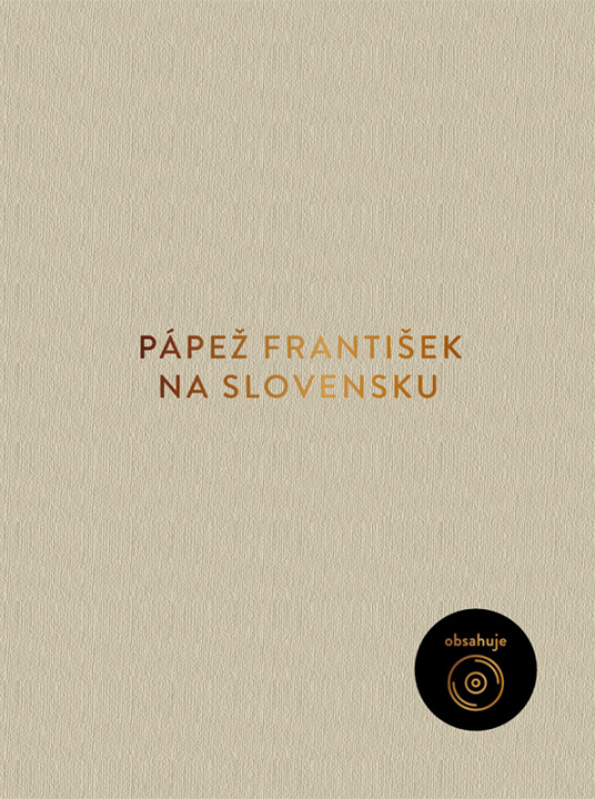 Książka Pápež František na Slovensku (pevná väzba) 