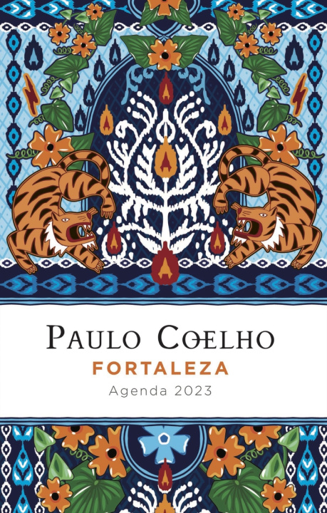 Könyv Fortaleza. Agenda Paulo Coelho 2023 